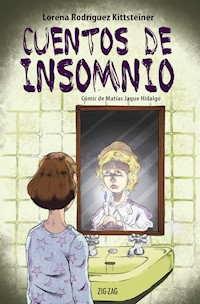 Cuentos de insomnio - Lorena Rodríguez Kittsteiner - E-Book