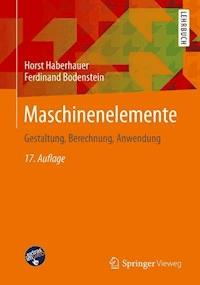 Maschinenelemente - Horst Haberhauer - E-Book