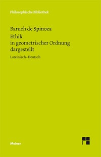 Ethik in geometrischer Ordnung dargestellt - Baruch de Spinoza - E-Book