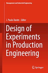 Design of Experiments in Production Engineering -  - E-Book