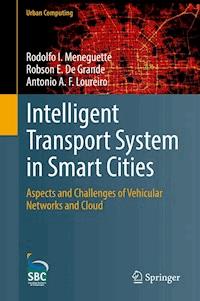 Intelligent Transport System in Smart Cities - Rodolfo I. Meneguette - E-Book