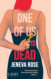 One of us is dead - Jeneva Rose - E-Book