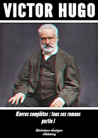 Oeuvres complètes - Victor Hugo - E-Book