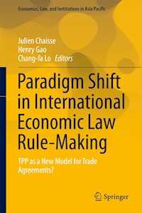 Paradigm Shift in International Economic Law Rule-Making - - E-Book
