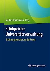Erfolgreiche Universitätsverwaltung -  - E-Book