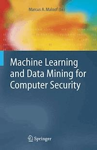 Machine Learning and Data Mining for Computer Security -  - E-Book