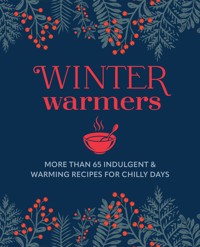 Winter Warmers - Ryland Peters & Small - E-Book