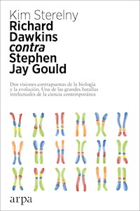 Richard Dawkins contra Stephen Jay Gould - Kim Sterelny - E-Book