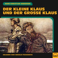 Der kleine Klaus und der große Klaus - Hans Christian Andersen - Hörbuch