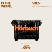 Verdi. Ein Roman der Oper. - Hörbuchzeit - Hörbuch