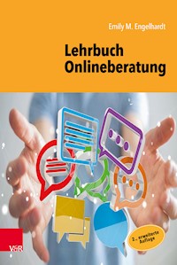 Lehrbuch Onlineberatung - Emily M. Engelhardt - E-Book