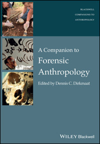 A Companion to Forensic Anthropology - - E-Book