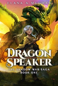 Dragon Speaker - Elana A. Mugdan - kostenlos E-Book