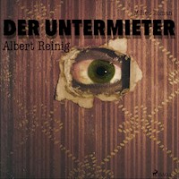 Der Untermieter - Milieu-Roman (Ungekürzt) - Albert Reinig - Hörbuch