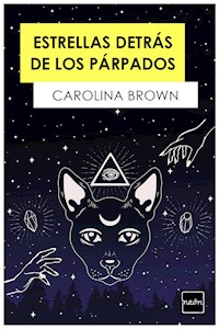 Estrellas detrás de los párpados - Carolina Brown - E-Book