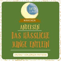 Das hässliche junge Entlein - Hans Christian Andersen - Hörbuch