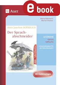 Hans Joachim Schädlich: Der Sprachabschneider - Maria Edelmann - E-Book