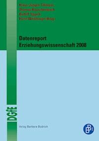 Datenreport Erziehungswissenschaft 2008 -  - E-Book