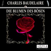 Die Blumen des Bösen - Friedrich Frieden - Hörbuch