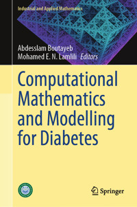 Computational Mathematics and Modelling for Diabetes -  - E-Book