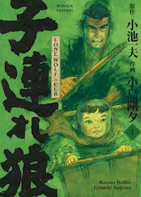 Lone Wolf and Cub Band 1 - Kazuo Koike - E-Book