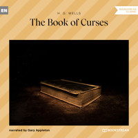 The Book of Curses (Unabridged) - H G Wells - Hörbuch