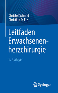 Leitfaden Erwachsenenherzchirurgie - Christof Schmid - E-Book