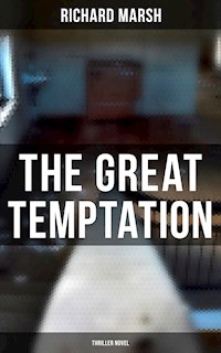 The Great Temptation (Thriller Novel) - Marsh Richard - E-Book