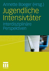 Jugendliche Intensivtäter -  - E-Book