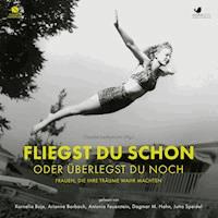 Fliegst Du schon oder überlegst du noch - Claudia Lanfranconi - Hörbuch