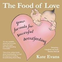 The Food of Love - Kate Evans - E-Book