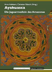 Ayahuasca -  - E-Book