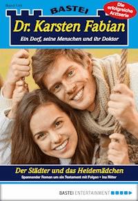 Dr. Karsten Fabian - Folge 144 - Ina Ritter - E-Book