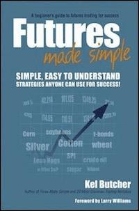 Futures Made Simple - Kel Butcher - E-Book