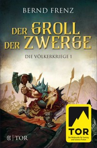 Der Groll der Zwerge - Bernd Frenz - E-Book