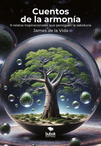 Cuentos de la armonía - James de la Vida - E-Book