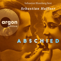 Abschied (Ungekürzte Lesung) - Sebastian Haffner - Hörbuch