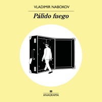Pálido fuego - Vladimir Nabokov - Hörbuch