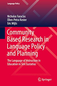 Community Based Research in Language Policy and Planning - Nicholas Faraclas - E-Book