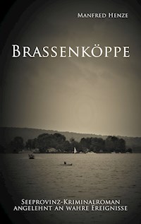 Brassenköppe - Manfred Henze - E-Book