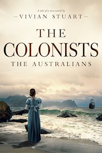The Colonists - Vivian Stuart - E-Book