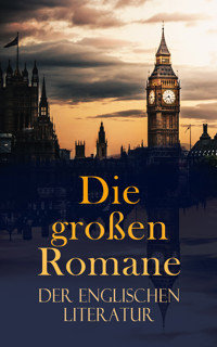 Die großen Romane der englischen Literatur - Charles Dickens. - E-Book