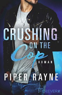 Crushing on the Cop - Piper Rayne - E-Book