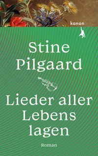 Lieder aller Lebenslagen - Stine Pilgaard - E-Book