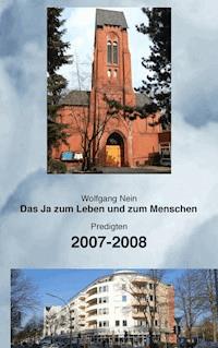 Das Ja zum Leben und zum Menschen, Band 2 - Wolfgang Nein - E-Book
