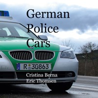 German Police Cars - Cristina Berna - E-Book
