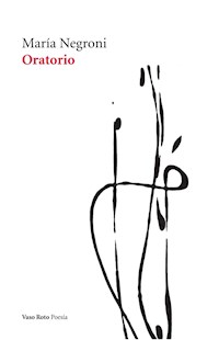 Oratorio - María Negroni - E-Book