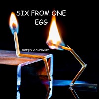 Six from One Egg - Sergiy Zhuravlov - Hörbuch