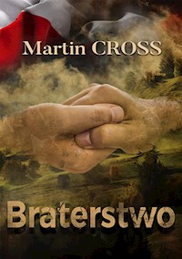 Braterstwo - Martin Cross - E-Book