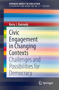 Civic Engagement in Changing Contexts - Kerry J. Kennedy - E-Book